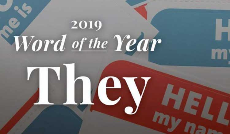 Merriam Webster names 'They' as its Word of the Year for 2019